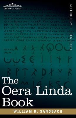 The Oera Linda Book: From a Manuscript of the Thirteenth Century - cover