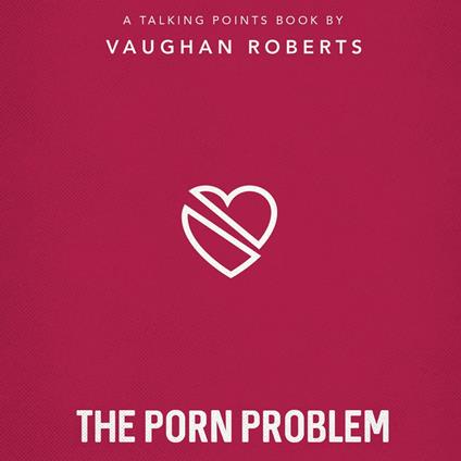 The Porn Problem