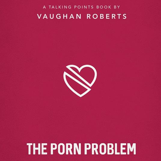 The Porn Problem