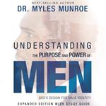 Understanding the Purpose and Power of Men