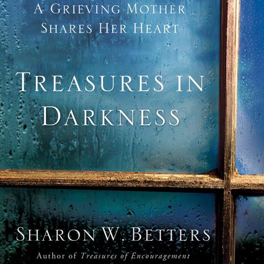 Treasures In Darkness