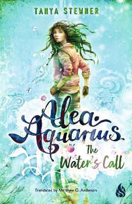 The Water's Call: Alea Aquarius 1 - Tanya Stewner - cover