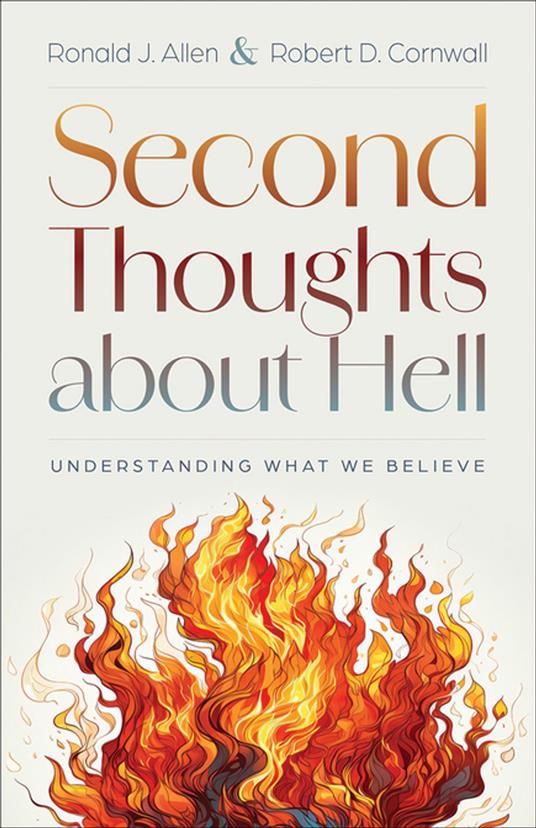Second Thoughts about Hell