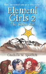 Element Girls 2: The Stolen Star