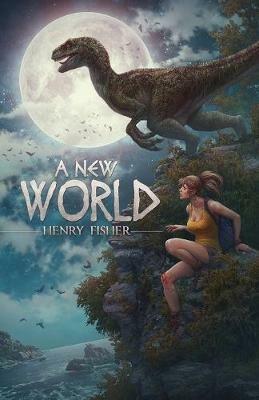 A New World - Henry Fisher - cover