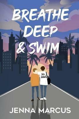 Breathe Deep & Swim - Jenna Marcus - cover