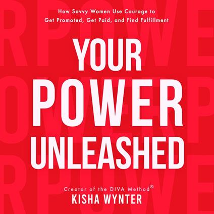 Your Power Unleashed