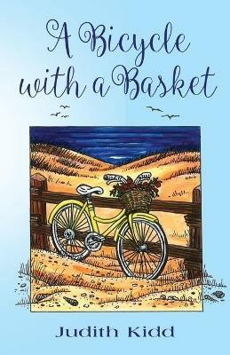 A Bicycle with a Basket - Judith Kidd - cover