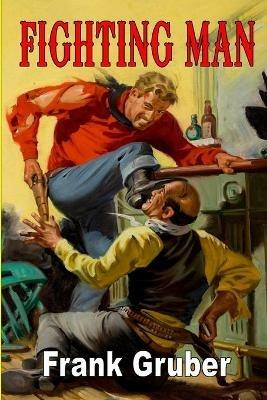 Fighting Man - Frank Gruber - cover