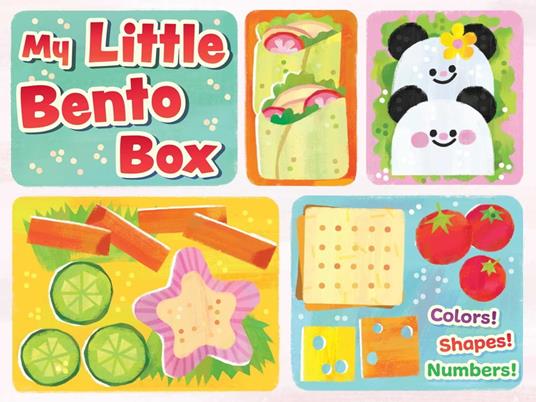 My Little Bento Box: Colors, Shapes, Numbers - Insight Kids - ebook