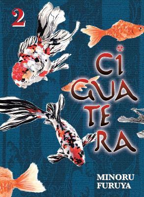 Ciguatera, Volume 2 - Minoru Furuya - cover