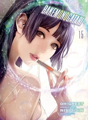 Bakemonogatari (manga), Volume 15 - Nisioisin,Oh Great - cover