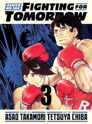 Ashita no Joe: Fighting for Tomorrow 3 - Asao Takamori - cover