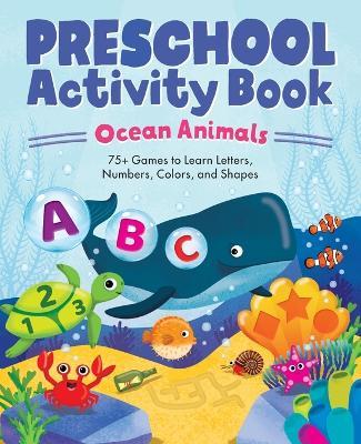 Ocean Animals Preschool Activity Book - Kailan Carr - cover