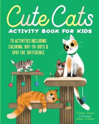 Cute Cats Activity Book for Kids - Valerie Deneen - cover