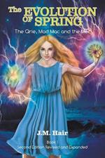 The Evolution Of Spring: The Qrie, Mad Mac and the Mer Book 1 Second Edition Revised and Expanded
