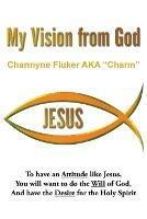 My Vision From God - Charmyne Fluker Aka Charm - cover