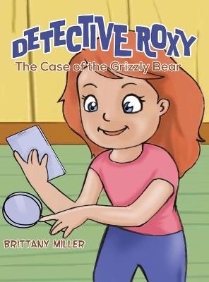 Detective Roxy - Brittany Miller - cover