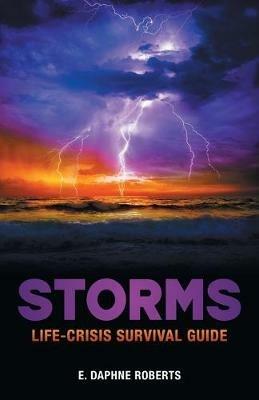 Storms: Life-Crisis Survival Guide - E Daphne Roberts - cover