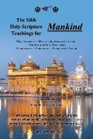 The Sikh Holy Scripture Teachings for Mankind - Bhag Bhullar - cover