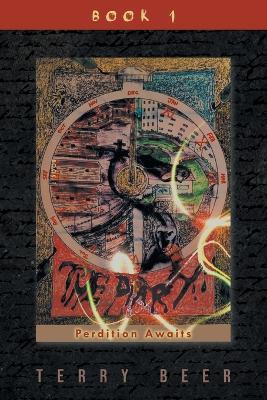 The Diary: Perdition Awaits Book 1 - Terry Beer - cover