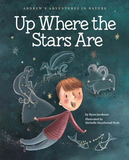 Up Where the Stars Are - Ryan Jacobson,Michelle Hazelwood Hyde - ebook