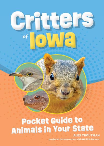 Critters of Iowa - Alex Troutman - ebook