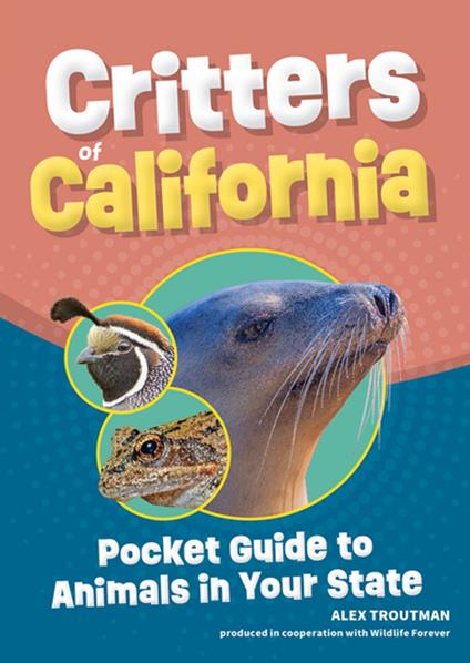 Critters of California - Alex Troutman - ebook
