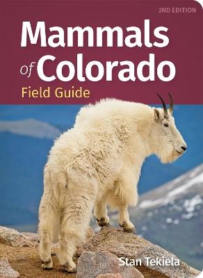 Mammals of Colorado Field Guide - Stan Tekiela - cover