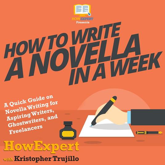 How to Write a Novella in a Week