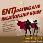 ENTJ Dating and Relationships Guide