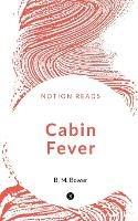 Cabin Fever - B Bower - cover
