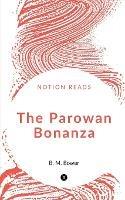 The Parowan Bonanza - B Bower - cover