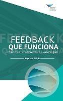Feedback That Works: How to Build and Deliver Your Message, Second Edition (Portuguese) - Center for Creative Leadership - cover