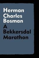 A Bekkersdal Marathon - Herman Charles Bosman - cover