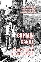 Captain Canot: or, Twenty Years of an African Slaver - Theophile Conneau - cover