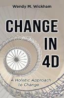 Change in 4D - Wendy Wickham - cover