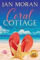 Coral Cottage - Jan Moran - cover