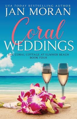 Coral Weddings - Jan Moran - cover