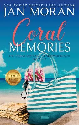 Coral Memories - Jan Moran - cover
