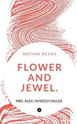 Flower and Jewel - Alex - cover