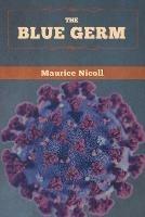 The Blue Germ - Maurice Nicoll - cover