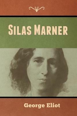Silas Marner - George Eliot - cover