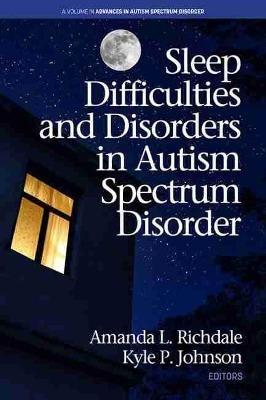 Sleep Difficulties and Disorders in Autism Spectrum Disorder (hc) - cover