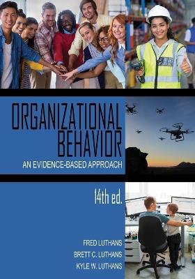 Organizational Behavior: An Evidence-Based Approach - Fred Luthans,Brett C. Luthans,Kyle W. Luthans - cover