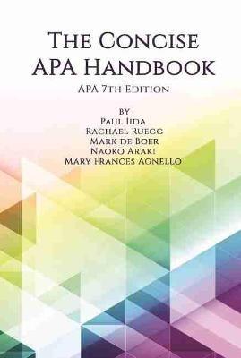 The Concise APA Handbook - Paul Iida,Rachael Ruegg,Mark de Boer - cover