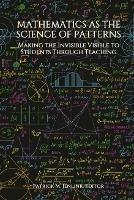 Libro in inglese Mathematics as the Science of Patterns 