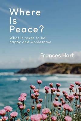 Where is Peace? - Frances Hart - cover
