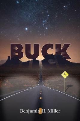 Buck - Benjamin H Miller - cover