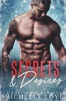 Secrets & Desires: A Christmas Romance - Michelle Love - cover